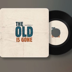 2 Corinthians 5:17 (Gone)