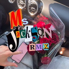 Praci - Ms. Jackson RMX