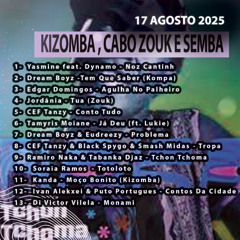 Kizomba , Cabo Zouk e Semba Mix 17 Agosto 2025 - DjMobe