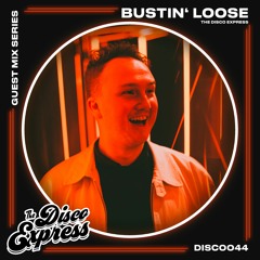 DISC0044 - Bustin' Loose