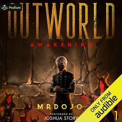 [READ] EPUB 📑 Awakening: A LitRPG Story (Outworld, Book 1) by  Mrdojo,Joshua Story,P