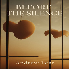Before The Silence