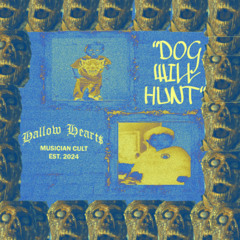 DOG WILL HUNT FULL MIXTAPE
