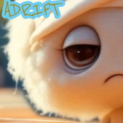 Adrift