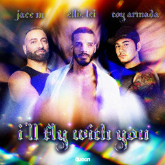 QHM1125 - Jace M, Toy Armada, Ellie Lei - I'll Fly With You (Original Mix)