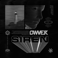 OWVER - Siren