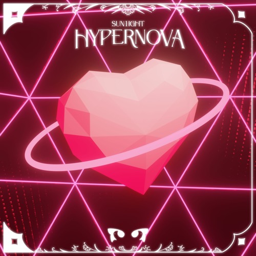 Sun1ight - HYPERNOVA