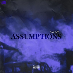 Assumptions
