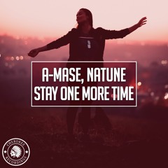 A-Mase, Natune - Stay One More Time (Extended Mix)