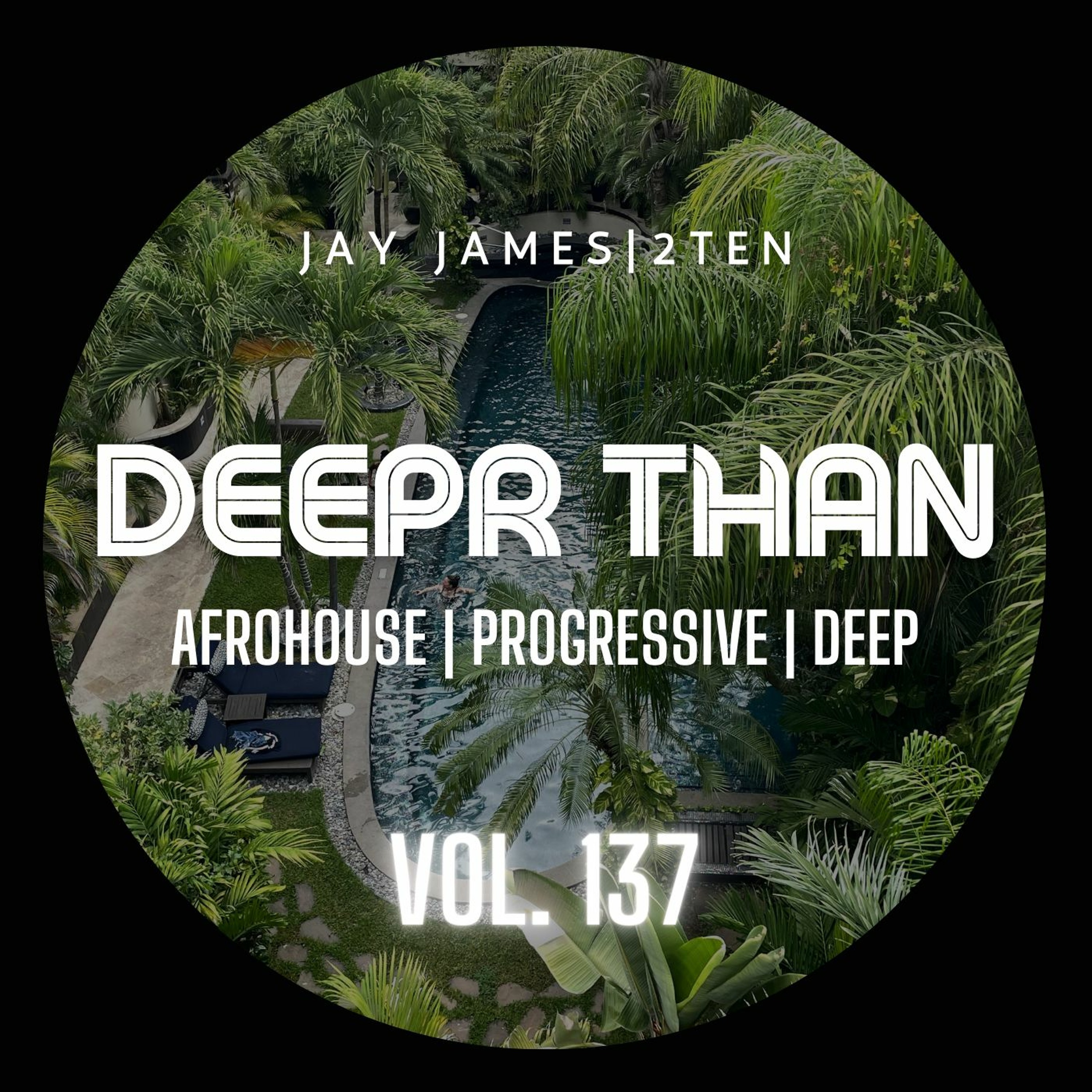 DEEPR THAN VOL. 137 (RECORDED LIVE) episode artwork
