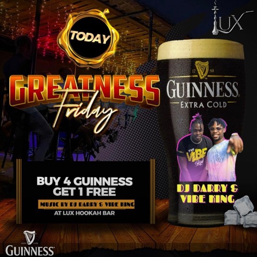 LUX GREATNESS FRIDAYS LIVE AUDIO VOL 1
