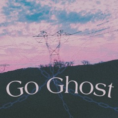 Go Ghost [Prod. Shxdy808]