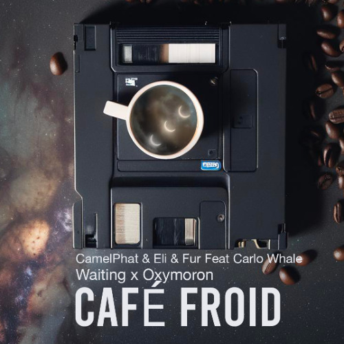 Waiting x Oxymoron ( CAFÉ ☕ FROID MASHUP ) FREEDOWNLOAD