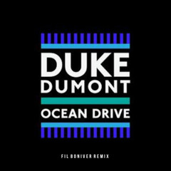 Duke Dumont - Ocena Drive (FIL BONIVER remix, filtered due copyright)