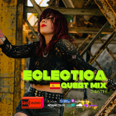 Guest Mix 246th - ECLÉCTICA (ESP)