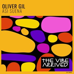 Oliver Gil  - Asi Suena (Extended Mix)