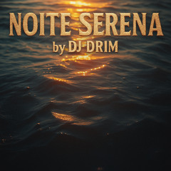 Noite Serena