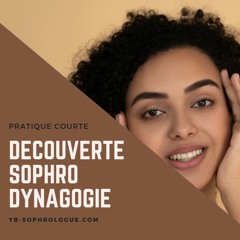 Découverte Sophro Dynagogie