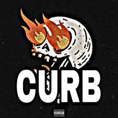 CURB (w/Pope Hendrixxx)