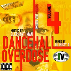 DJ Rusty G - Dancehall Overdose 04 (Hosted By Elephant Man) (Mix 2011 Ft Blak Ryno, Shaggy, Popcaan)