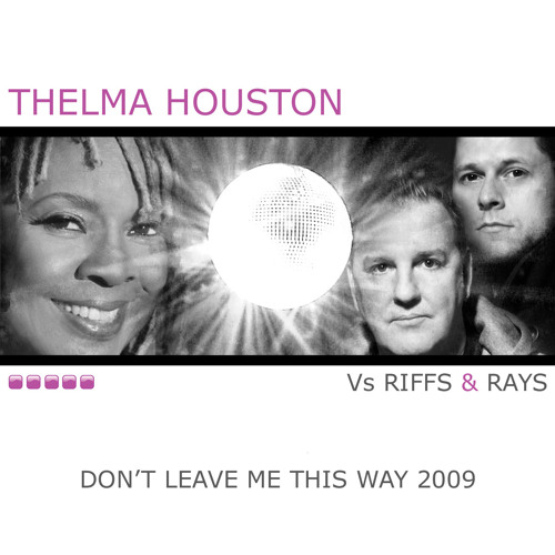 Don't Leave Me This Way (Almighty v Disco Divas Mix)