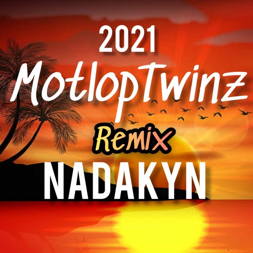 DjZntx93 x NADAKYN (REMIX) 2021