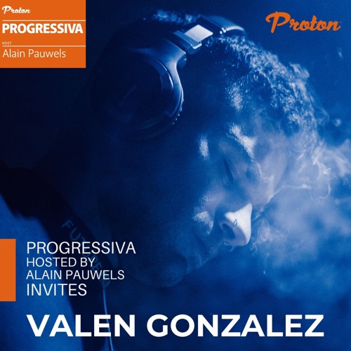 068 PROGRESSIVA On Proton Radio - Guest Mix Valen Gonzalez