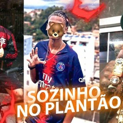 Sozinho no Plantão - Lil anjin, Carllin021, Menor tralha ( Remix 2023 )