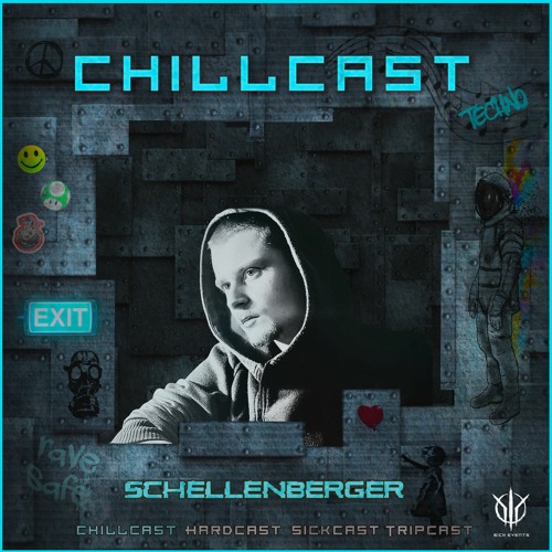 [ChillCast] Sick Events pres. SCHELLENBERGER