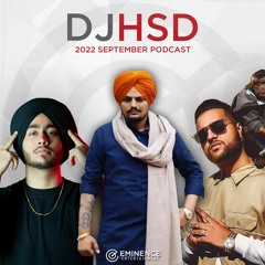 2022 September Podcast - DJ HsD