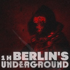 1H Berlin's Underground