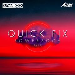 2023 QUICK FIX POWER SOCA MIX | DJ WARLOCK
