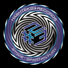 Stiwie  - Spartan Fury (OUT NOW ON HASHTEK23 Records HTR02)