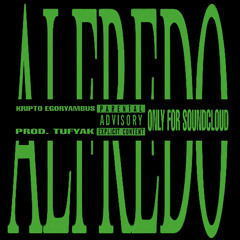 ghuil - ALFREDO (prod. tufyak) (slowed)