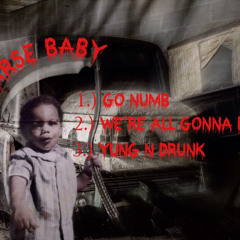 WE’RE ALL GONNA DIE