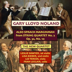 ALSO SPRACH MARGINMAN From STRING QUARTET NO. 2, Op. 32, No. 10 (1993)