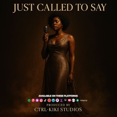 Just Called To Say