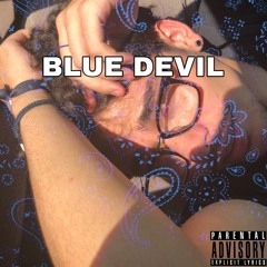 Blue Devil (feat.Ynl Reckless)
