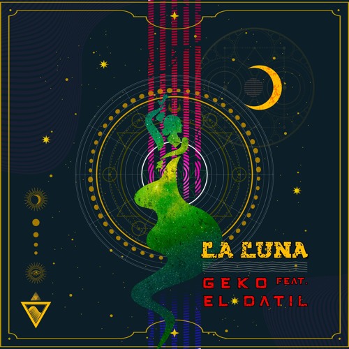 Geko feat. El Datil - La Luna // FULL TRACK // OUT NOW! 15-AUG-2024