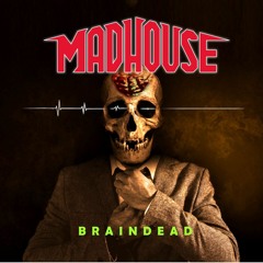 091 Madhouse (Ger) -  Never Say Die