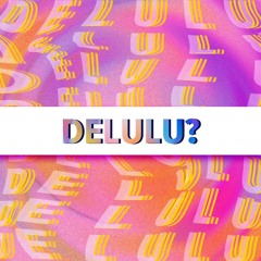 delulu (cover)