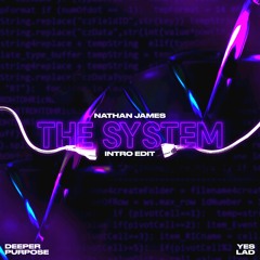 The System - Nathan James (Intro Edit) - Free Download