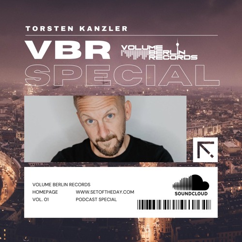 Set of the Day Podcast - 950 - Torsten Kanzler (Volume Berlin Records Special)
