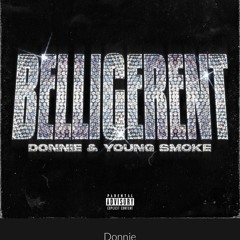 Donnie ft. Young Smoke - Belligerent