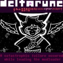 A catastrophic failure occured while loading the modloader - [Deltarune; The Same Same Same Other Puppet]