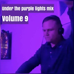 Under the Purple lights Vol 9 - Best-Tech Final mix 2022