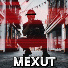 MEXUT - MEXUT [FREE DL]
