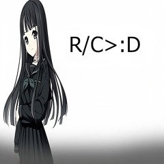 R/C >:D (prod. 1ohmygon)