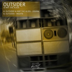Transient Audio 10" vinyl: Outsider & Mat The Alien - Steppa
