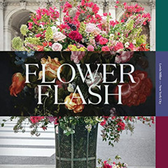 VIEW EPUB 💏 Flower Flash by  Lewis Miller [EPUB KINDLE PDF EBOOK]
